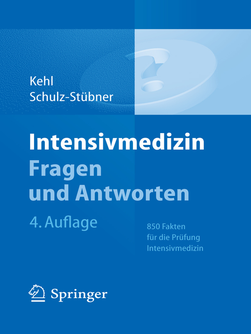 Title details for Intensivmedizin Fragen und Antworten by Franz Kehl - Available